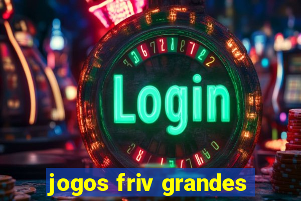 jogos friv grandes